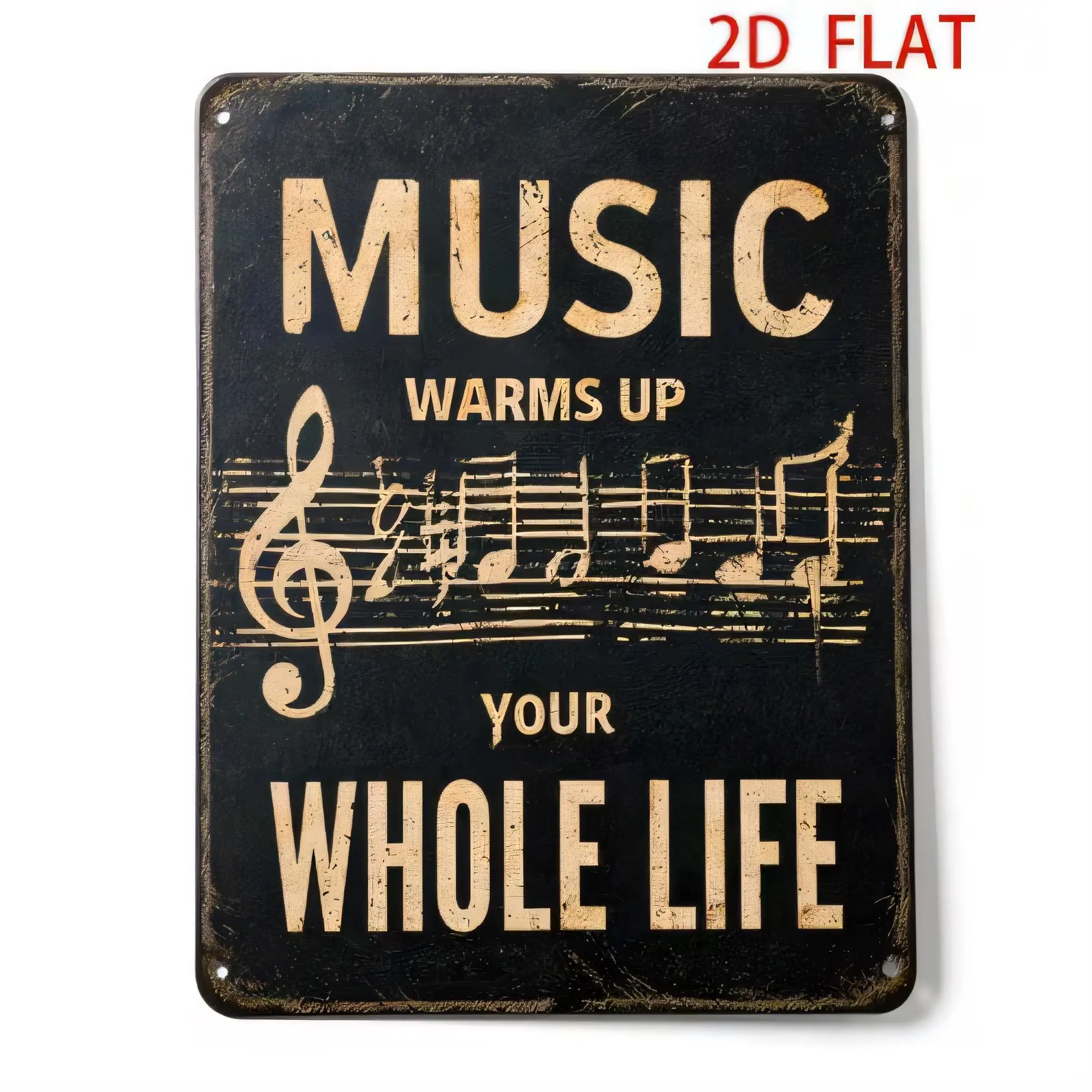 Tin Sign Music Warms Up Your Whole Life 2D Flat Vintage Style Metal Plaque for Home Bar Pub Wall Decor Rustic Retro Poster Indoo