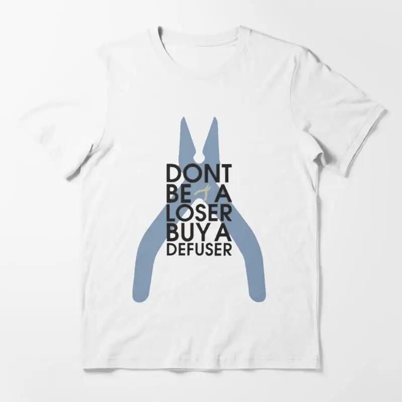 Counter Strike Don't Be A Loser Buy A Defuser T-Shirt