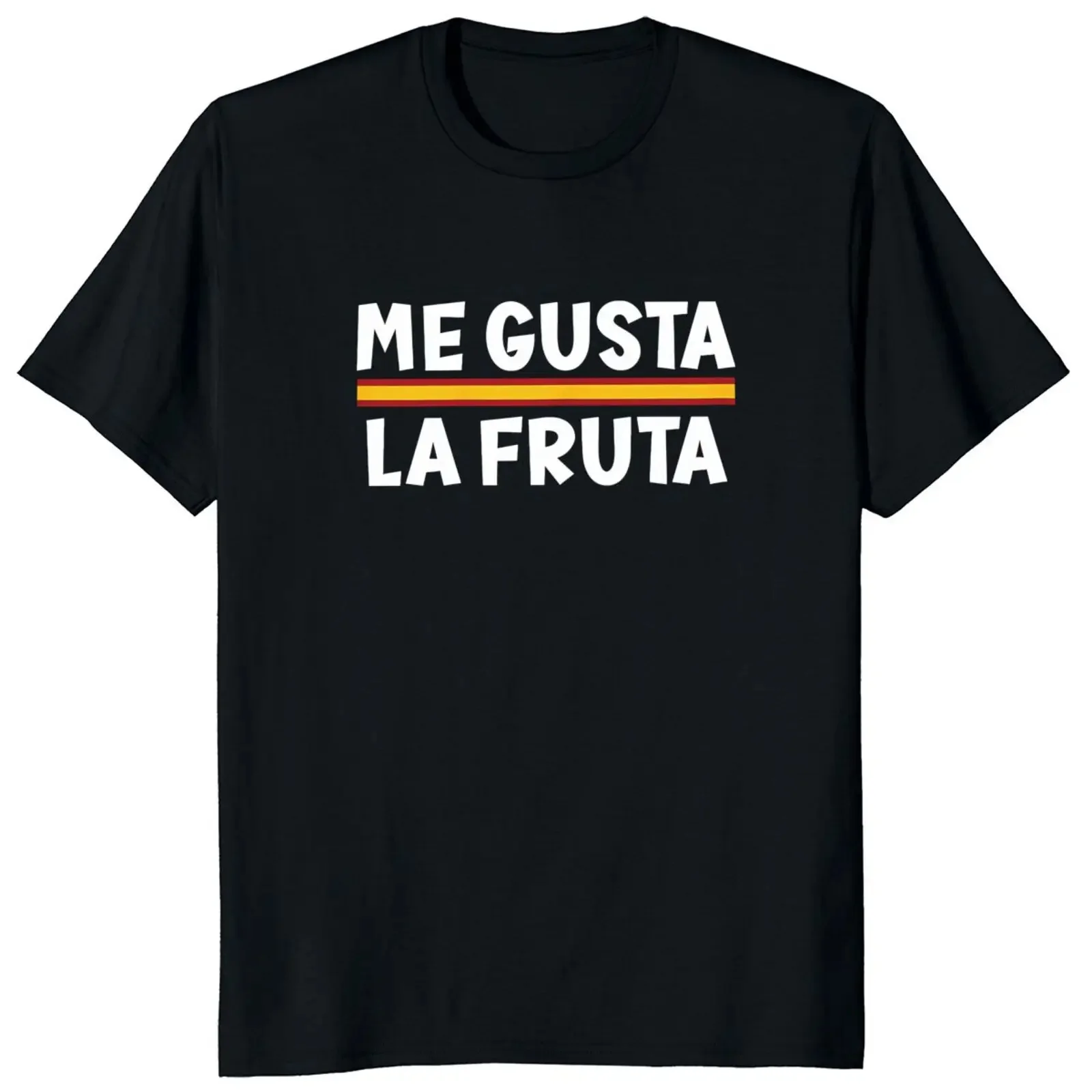 For Men 100% Cotton Unisex Tee Tops Me Gusta Sweatshirt anime streetwear fashion Fruta Like Fruits Funny Spanish Meme T Shirts