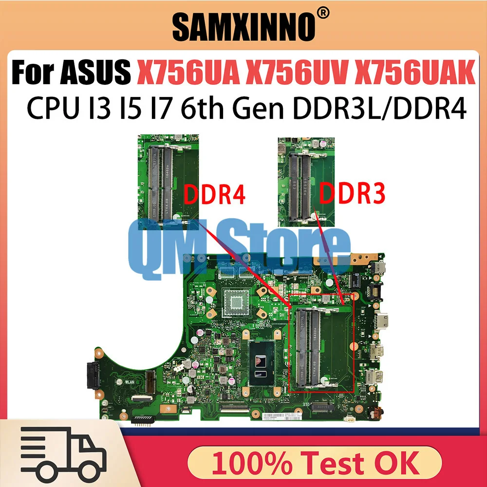 

X756UA Notebook Mainboard For Asus X756UV X756UAK X756U X756UJ X756UXM X756UQK X756UW Motherboard I3 I5 I7 6th CPU DDR3L DDR4