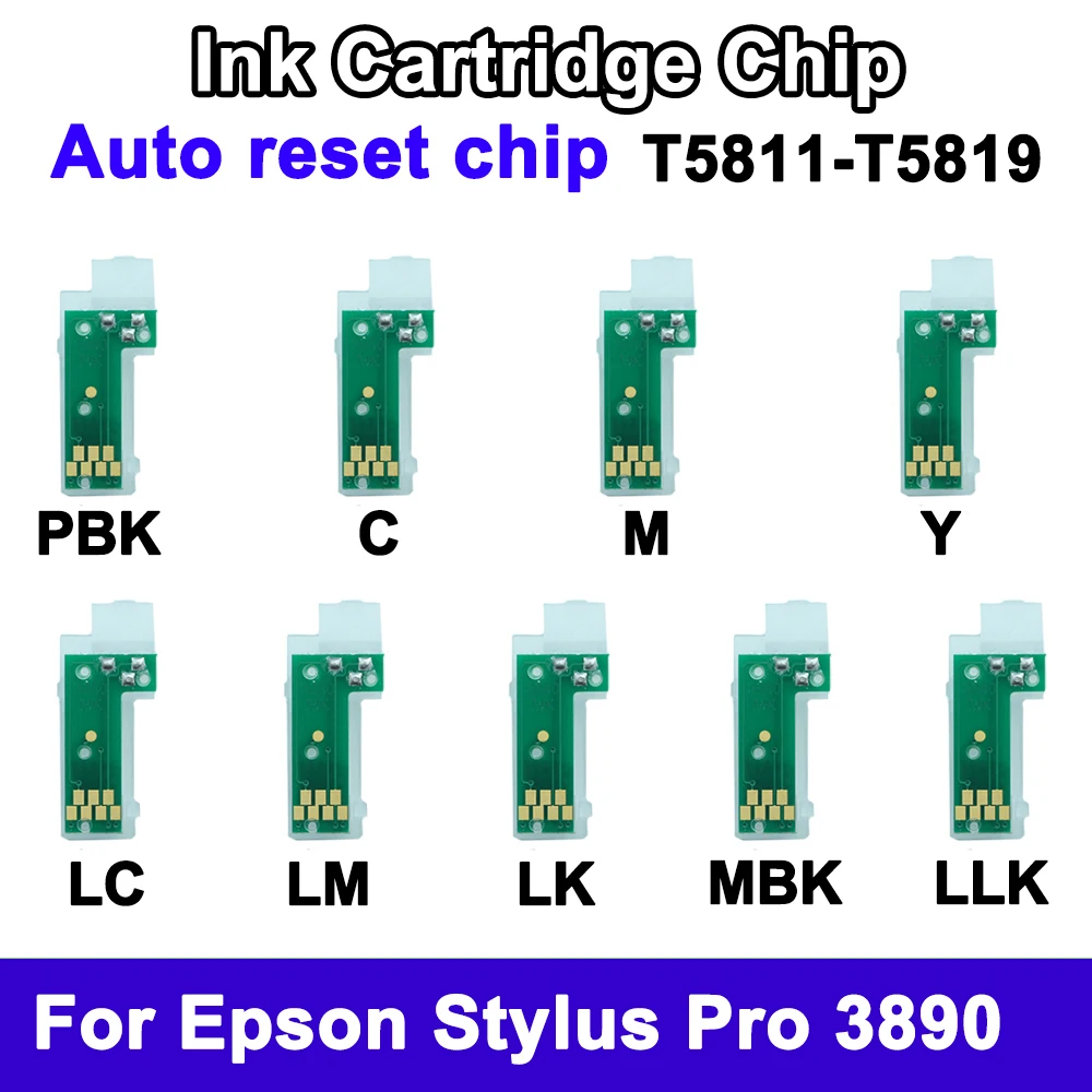 

T5811-T5819 9 Colors Ink Cartridge Chips For Epson Stylus Pro 3890C Permanent Chip ARC auto reset chip