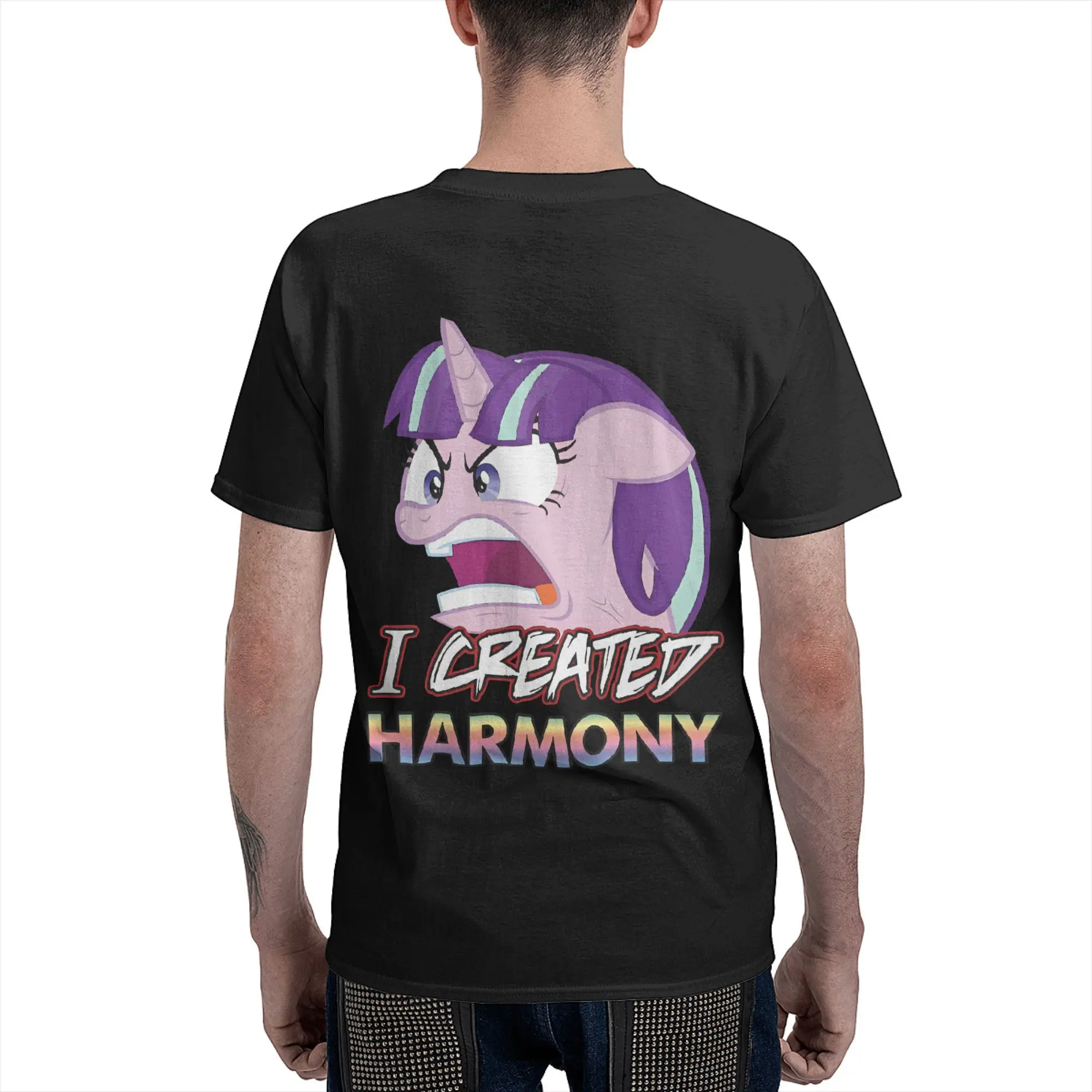 Men Starlight Glimmer I Created Harmony T Shirt Ponies friendship is magic Cotton Clothing Crew Neck Tee Shirt Gift Idea T-Shirt