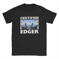 Y2K certified Edger offensive T-shirt meme funny 100% cotton tee shirt o neck short sleeve t shirts graphic print