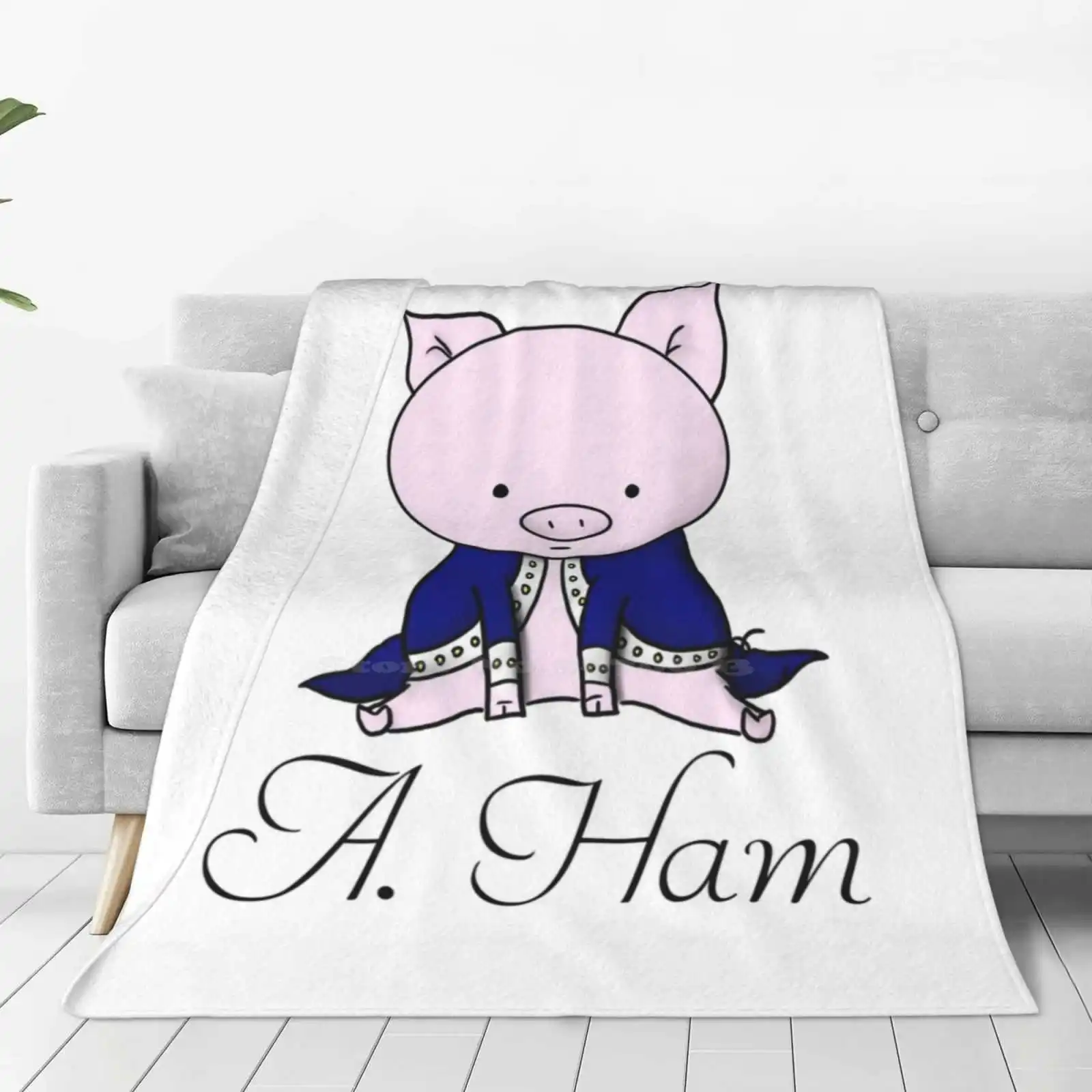 Alexander Ham-Ilton Blanket Soft Warm Travel Portable Blanket Pig Cute Revolutionary War Musical Lin Manuel Miranda History