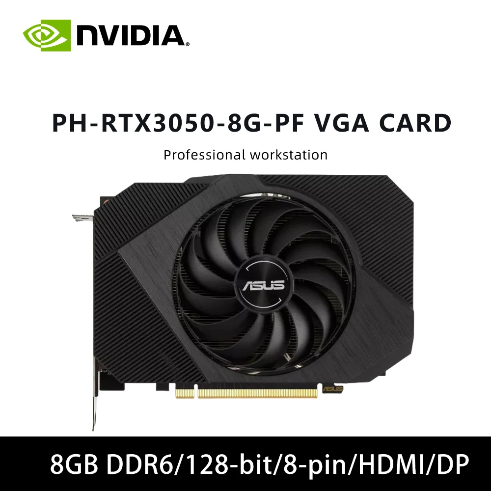 ASUS PH-RTX3050-8G-PF VGA CARD 3050 8GB GDDR6 128bit بطاقة الرسومات دعم PCI Express 4.0 HDMI2.1 DisplayPort 1.4a 8-pin
