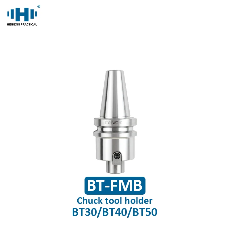 

HENGXIN Drill Chuck Tools Holder BT-FMB High Quality BT30 BT40 BT50 Morse Tapper Chuck Arbor FMB Series Shank Milling Cutter