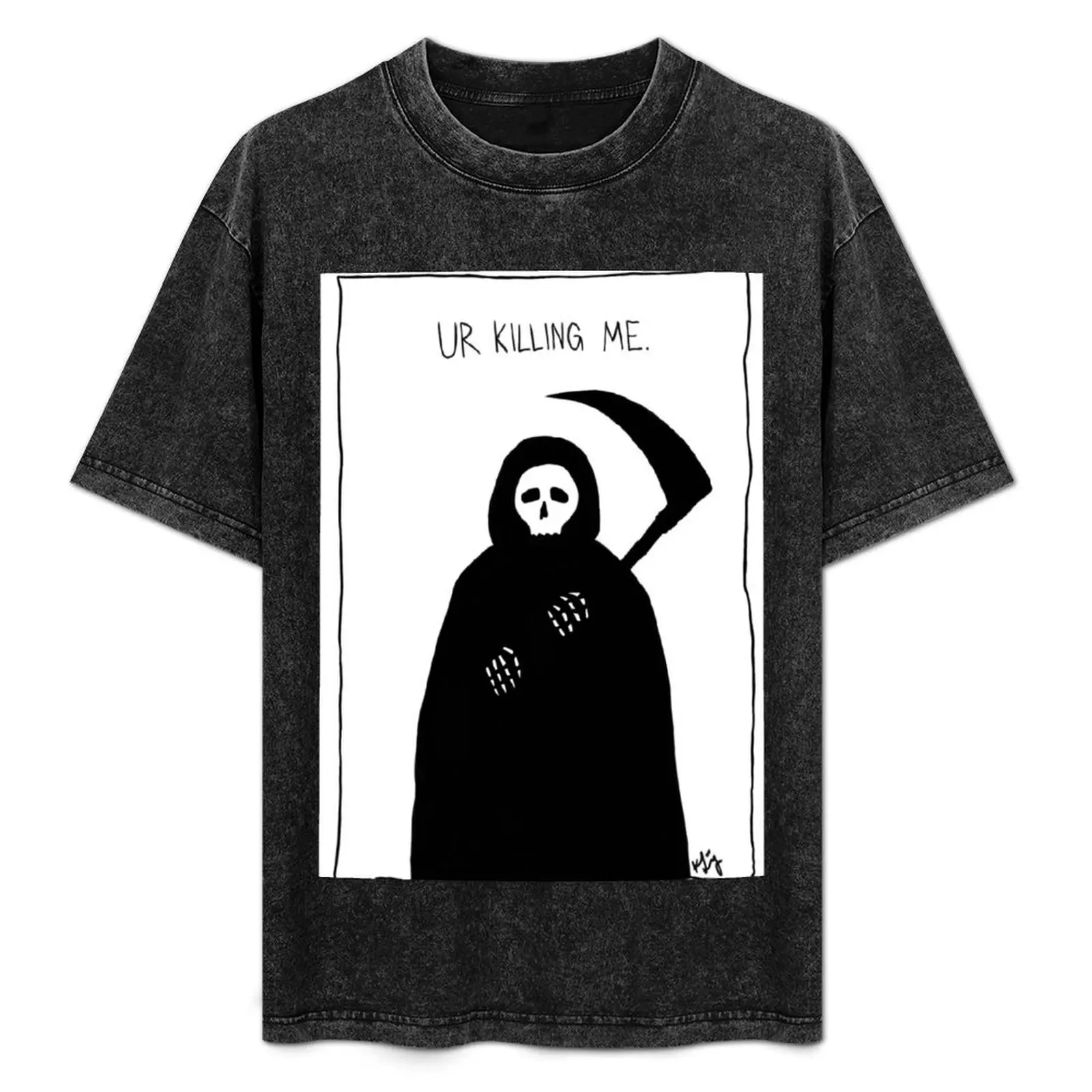

Grim Reaper - ur killing me. T-Shirt Moisture Control Sports Tee