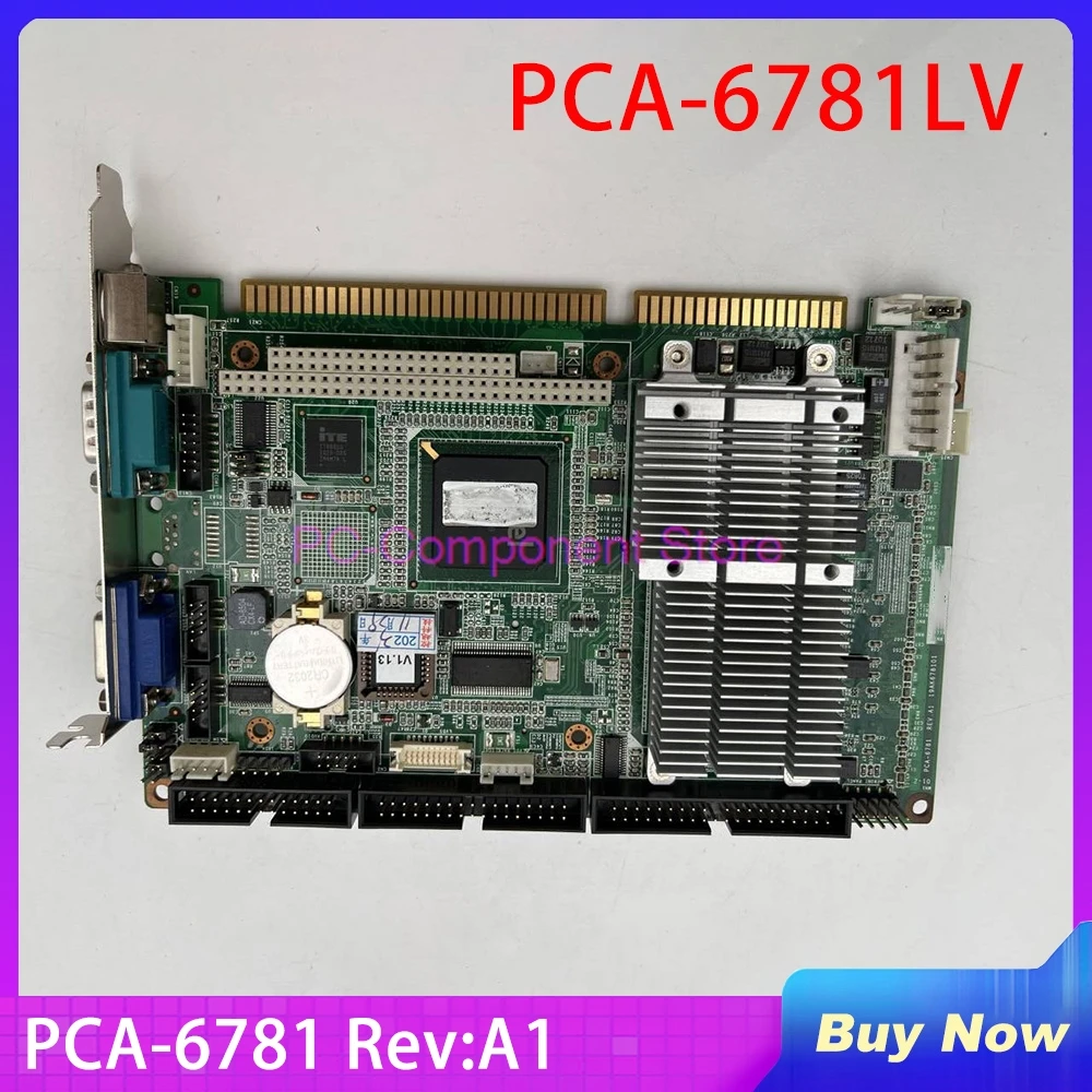 

Industrial Computer Equipment Motherboard PCA-6781LV PCA-6781 Rev:A1