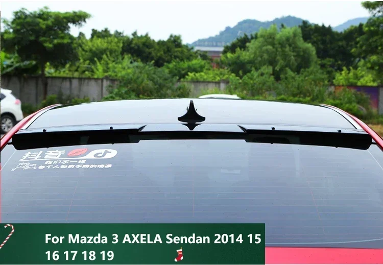 

New！ Glossy Black Roof Spoiler For Mazda 3 AXELA Sendan 2014 15 16 17 18 19 Rear Trunk Tail Wing ABS Material Accessories