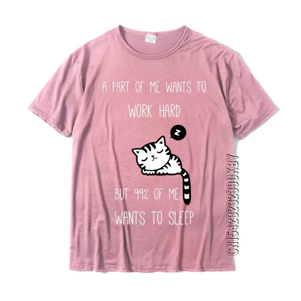 Funny Saying I Want To Sleep Lazy Ironic Cat T-Shirt New Arrival Men Tshirts Cotton Tops Shirt Birthday