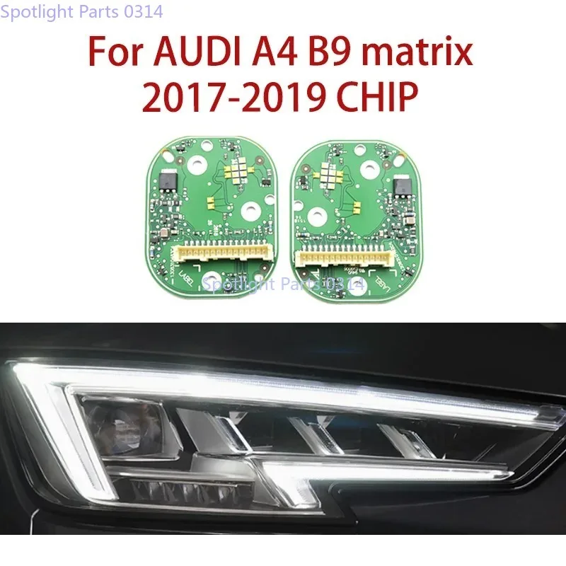 

White Light For AUDI A4 B9 Matrix 17-2019 Car Headlights DRL Chip Angel Eyes Ballast Chip Circuit Board Light Source Board Chip