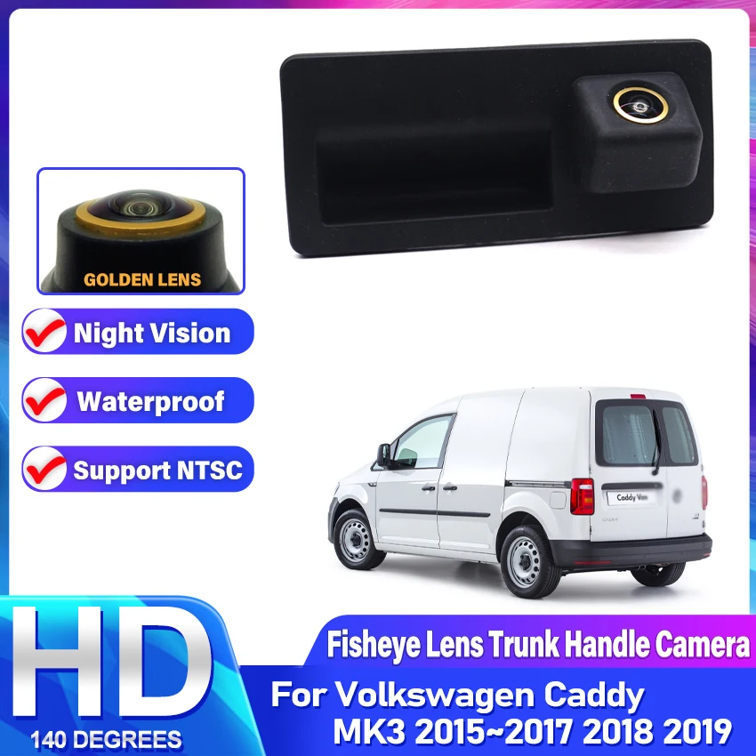 

Камера заднего вида для Volkswagen Caddy MK3 2015 2016 2017 2018 2019