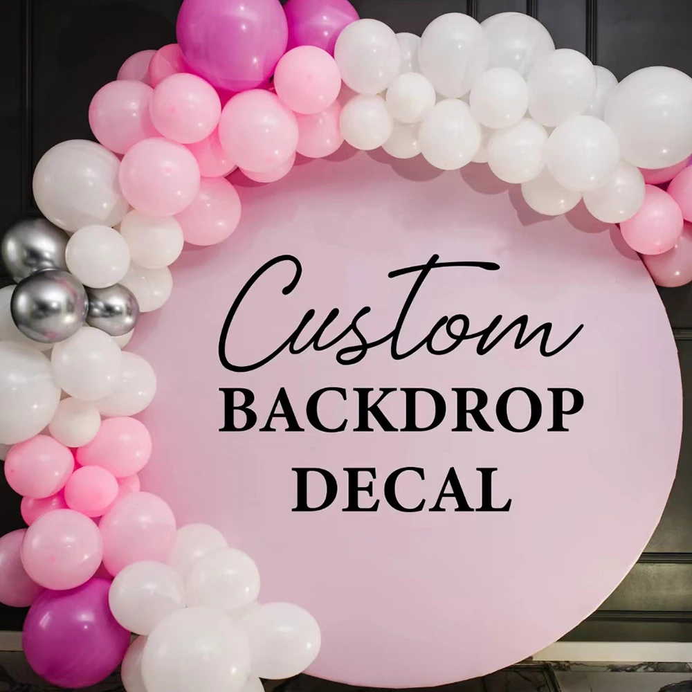 

Custom Birthday Decal Vinyl Decal Customized Bridal Shower Decal for Party Balloon Arch Baby Shower Welcome Sign Wall Stickers
