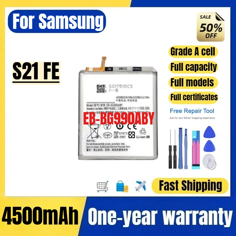 EB-BG990ABY for Samsung S21 FE Phone Batteries High Quality High Capacity Battery Replacement Bateria Grade A Cell with Tools