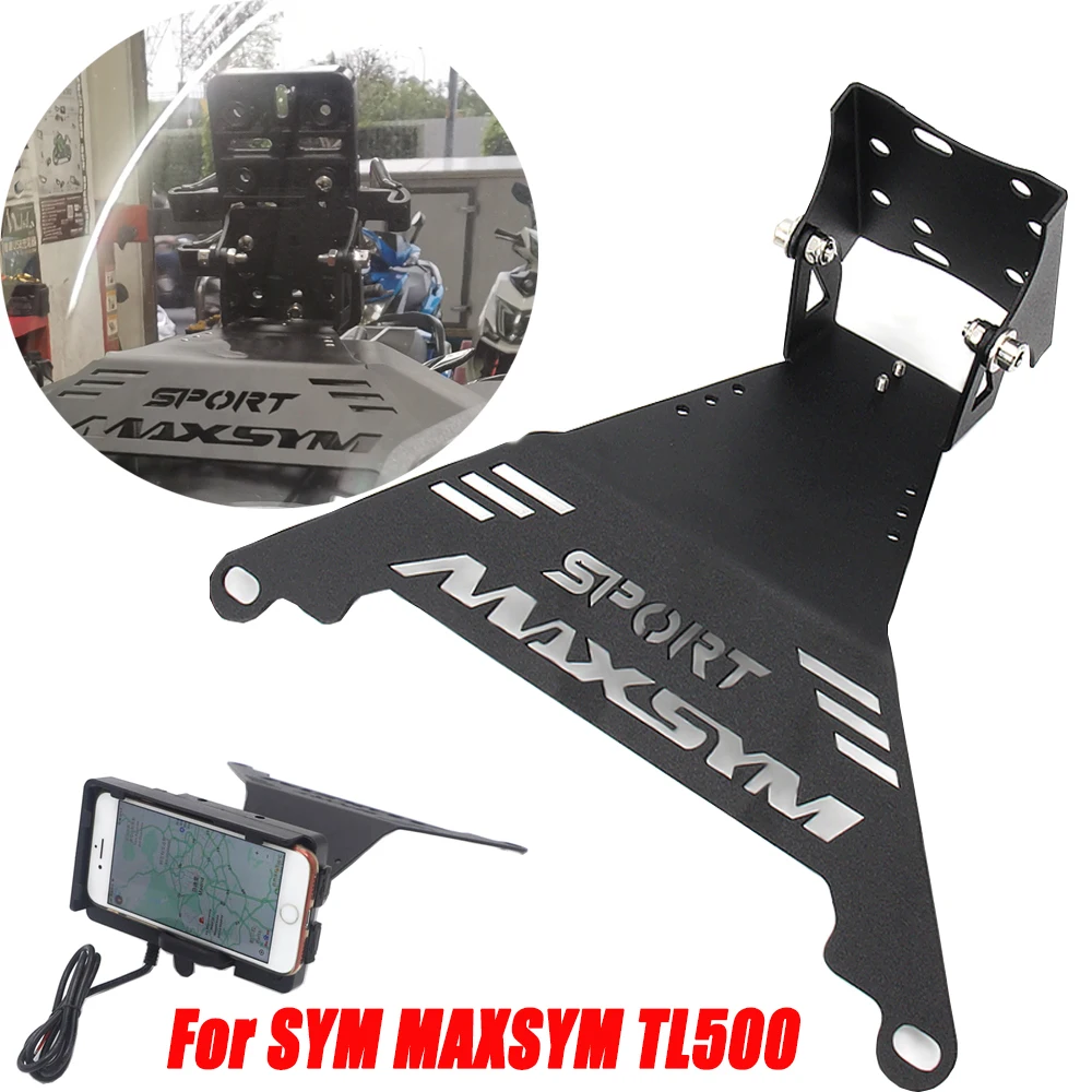 For SYM MAXSYM TL 500 TL500 2020 Stand Holder Phone Mobile Phone GPS Plate Bracket Phone Holder USB Motorcycle Accessories