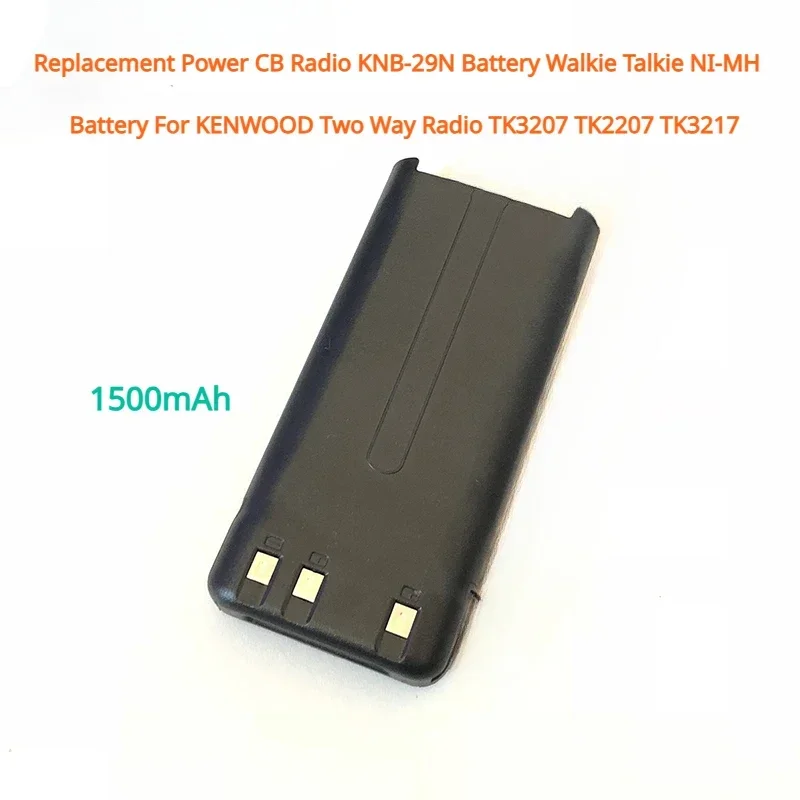 TK3207 TK2207 TK3207G Replacement Power CB Radio KNB-29N Battery Walkie Talkie NI-MH 1500mAh Battery For KENWOOD Two Way Radio