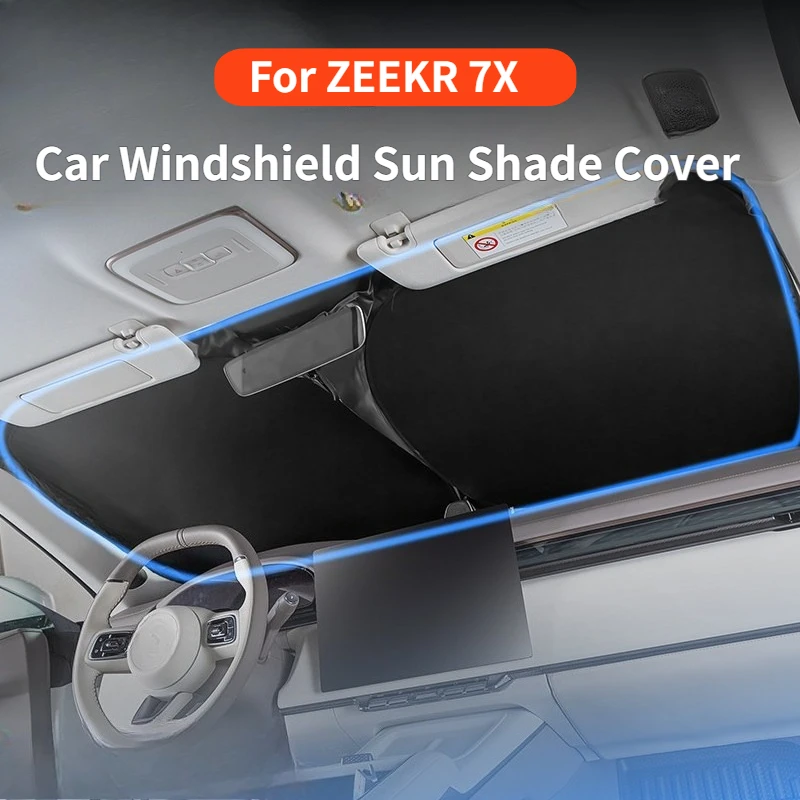 

For ZEEKR 7X Car Windshield Sun Shade Cover Foldable Front Window Sun Visor Blocks UV Refletive Car Parasol Sunshade Accessories