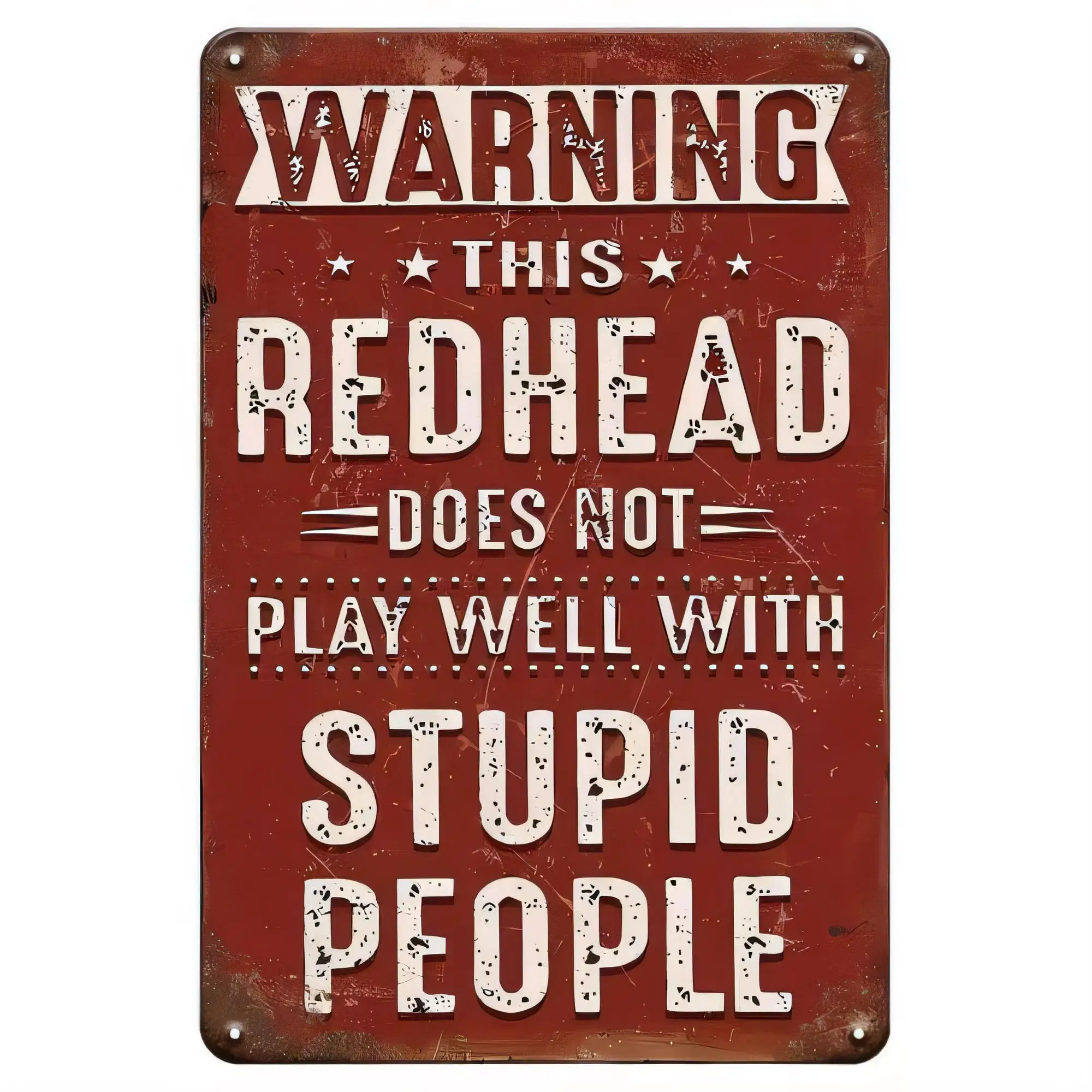 Tin Sign Warning This Redhead Does Not Play Well With Stupid People Retro Metal Plaque Rustic Wall Decor for Bar Pub Garage Man