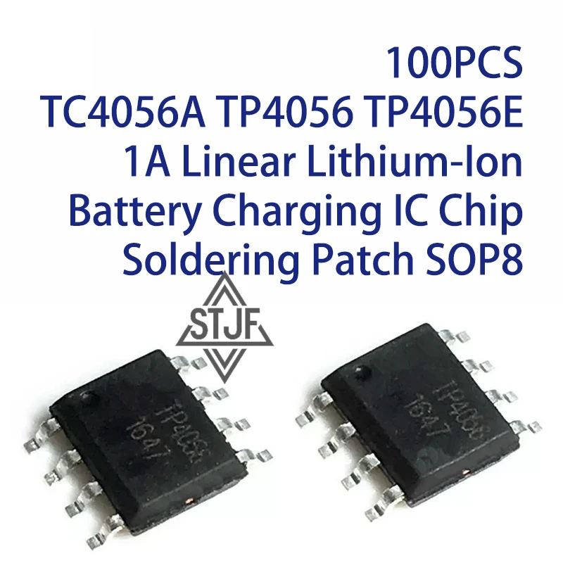 100PCS TC4056A TP4056 TP4056E 1A Linear Lithium-Ion Battery Charging IC Chip Soldering Patch SOP8
