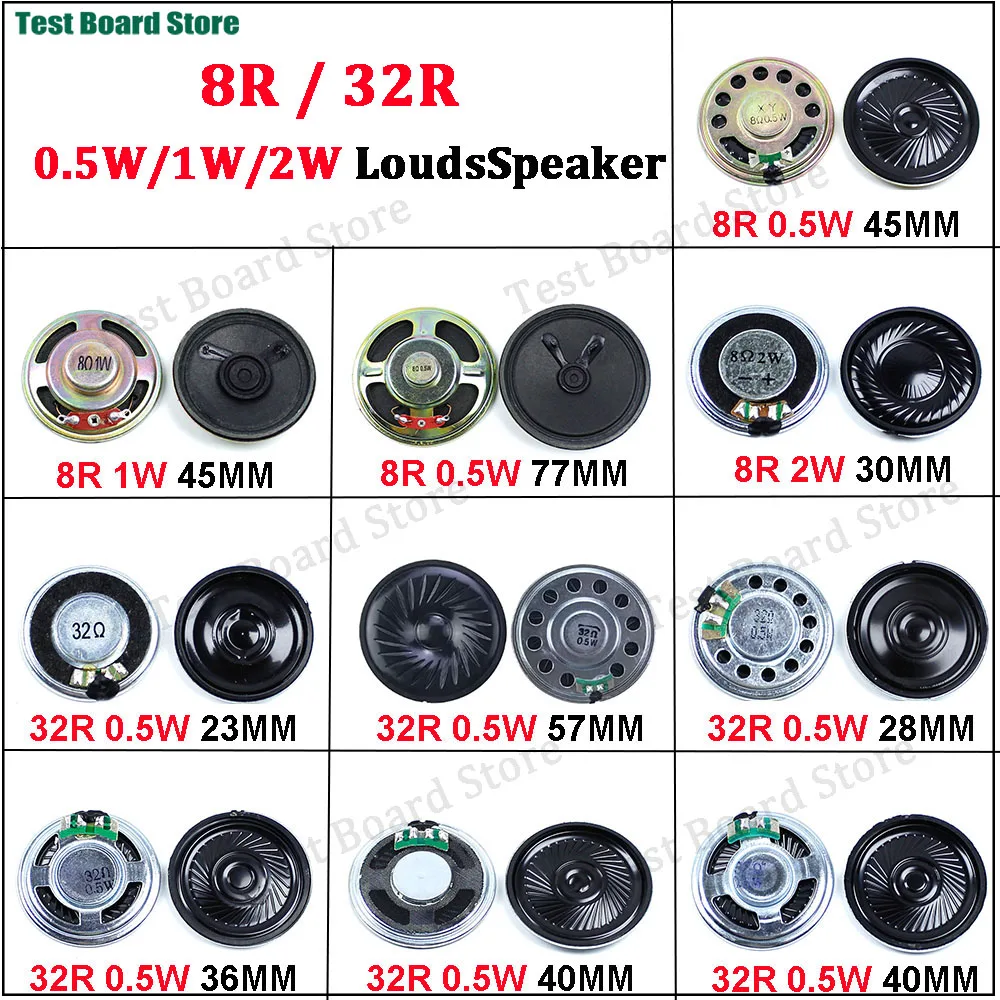 1Piece 0.5W 1W 2W 8R 32R Mini Speaker 8 Ohm 32 Ohm Loud Speaker Diameter 23mm 28mm 30mm 36mm 40mm 45mm 57mm 77mm Loudspeaker