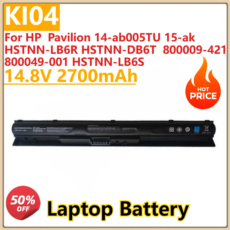 

New 14.8V 2700mAh KI04 Laptop Battery For HP Pavilion 14-ab005TU 15-ak HSTNN-DB6T HSTNN-LB6R 800009-421 800049-001 HSTNN-LB6S