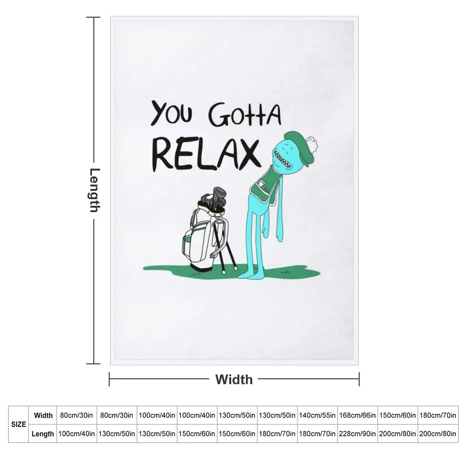 Mr. Meeseeks Quote T-shirt - You Gotta Relax - White Throw Blanket Sofas Personalized Gift Blankets