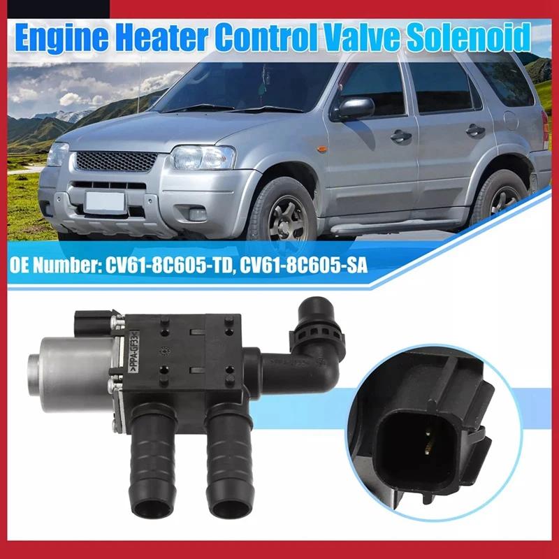 Engine Heater Control Valve For Ford Escape Transit Connect Solenoid Valve CV61-8C605-TD CV61-8C605-SA CV6Z-8C605-U