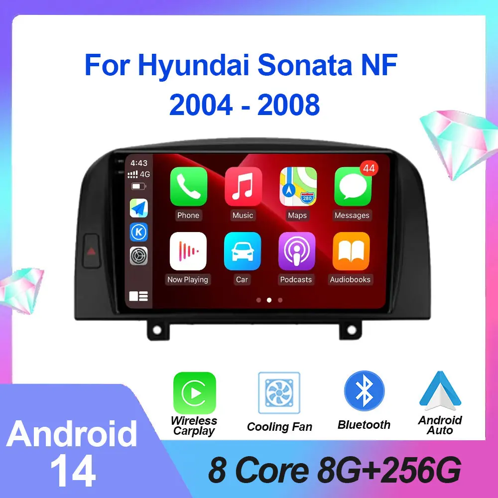 

For Hyundai Sonata NF 2004 - 2008 Android 14 Auto Radio Car Multimedia Player Navigation Screen DSP 4G LET WIFI Wireless Carplay