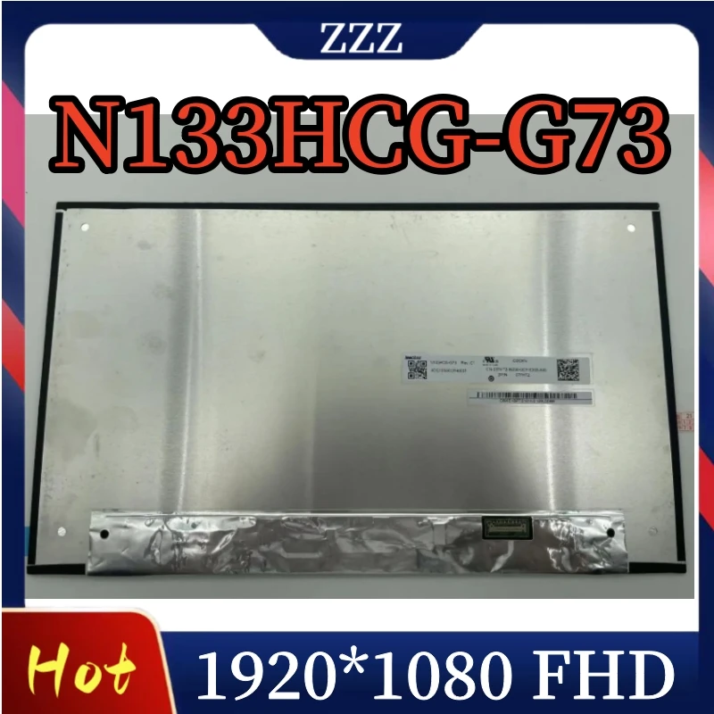 

N133HCG-G73 13,3 дюйма IPS 1920*1080 30-контактный дисплей, панель, ЖК-экран для ноутбука