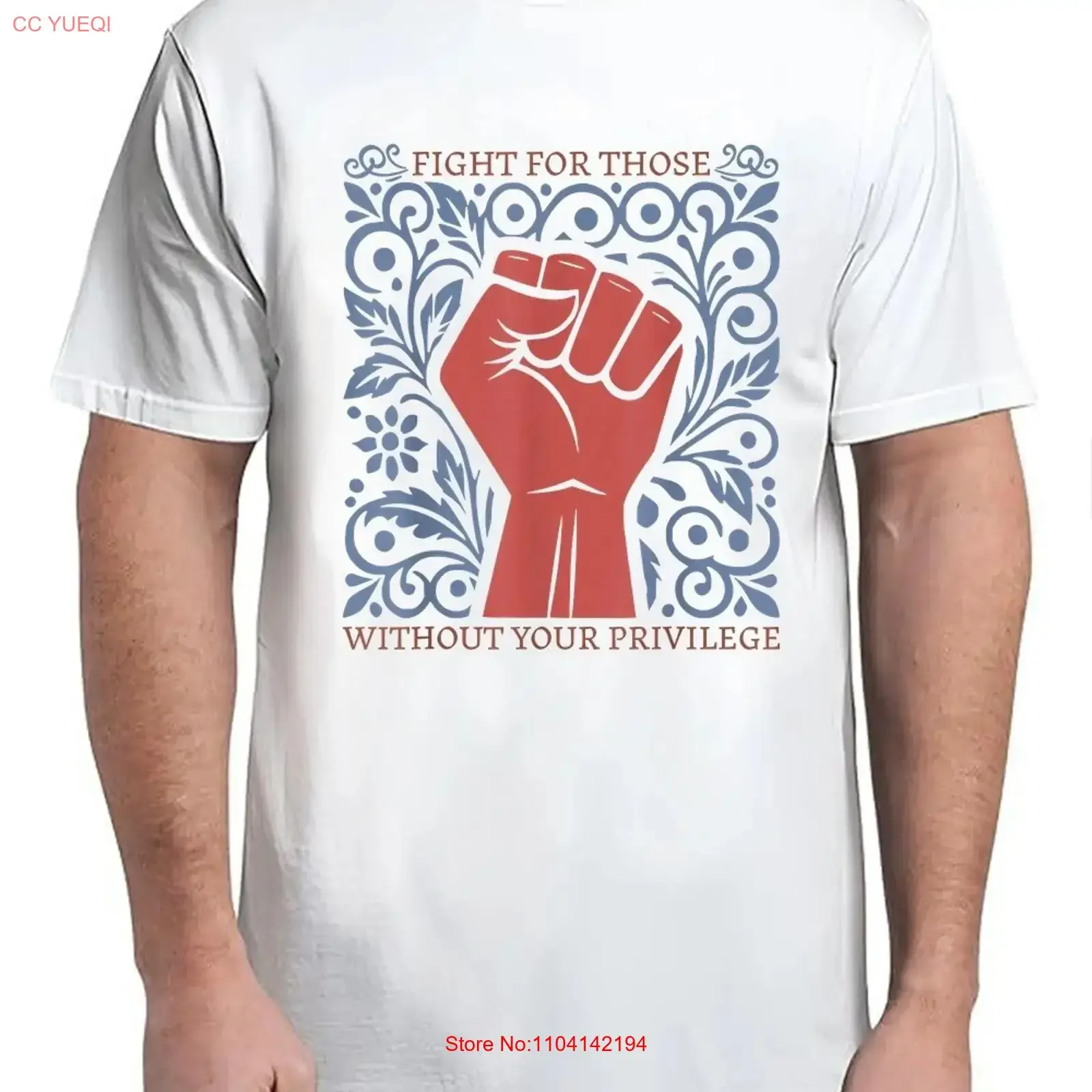 Fight For Those Without Your Privilege Vintage Adult S 4XL T Shirt vintage Washed designer clothes fashion homme Stretched