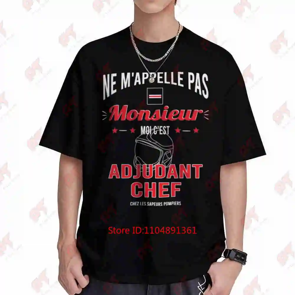 Deputy Fire Chief Don't Call Me Sir Short Sleeve Tee 100% Cotton T-Shirt