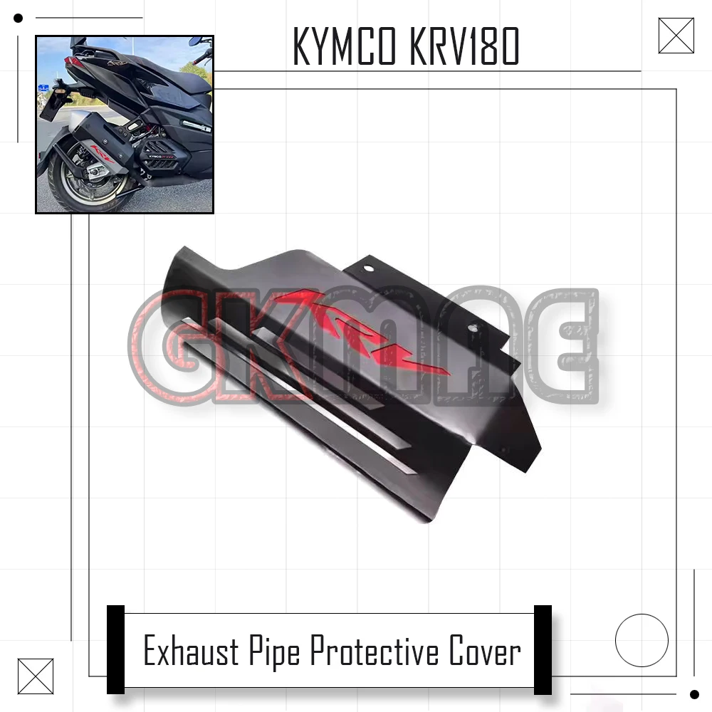 

For KYMCO KRV180 KRV 180 Motorcycle Modification Exhaust Protection Cover Anti-scalding Cover Protective Cover Heat Shield