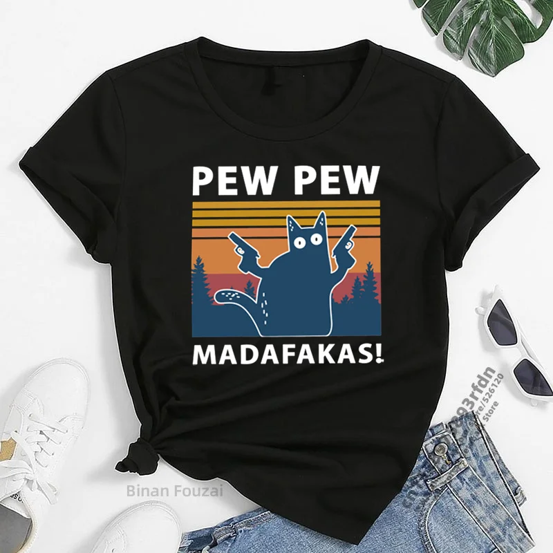 Pew Pew Madafakas Print T-shirts Women Summer 2023 Graphic Tees Funny Shirts For woman tshirts Loose Crew Neck Harajuku Tops