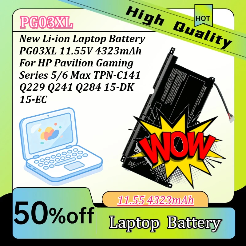 

New Li-ion Laptop Battery PG03XL 11.55V 4323mAh For HP Pavilion Gaming Series 5/6 Max TPN-C141 Q229 Q241 Q284 15-DK 15-EC