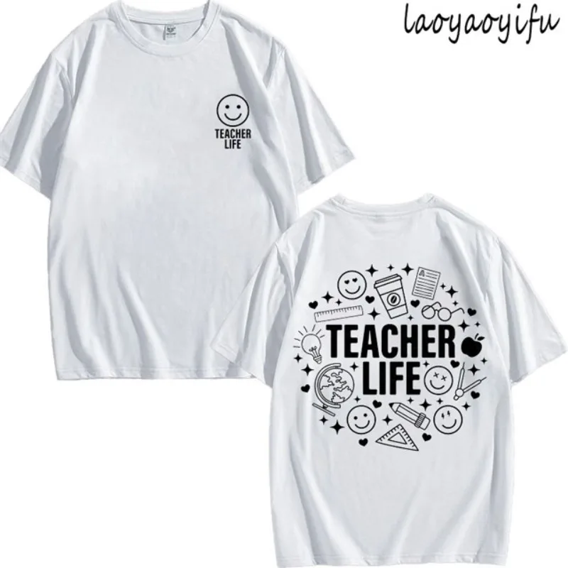 

Funny Teacher Life Pattern Letters Cute High Quality Cotton Tshirt Women Fashion Loose Short Sleeve Breathable O-neck Tee