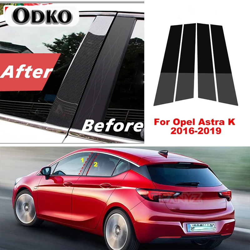 4Pcs Car Window Trim Cover BC Column Sticker Fit For Opel Astra K 2016 2017 2018 2019 Polished Pillar Exterior Parts Accessories