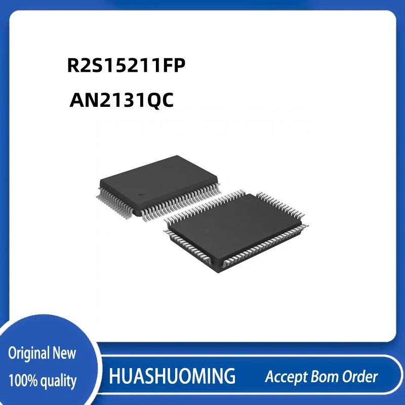 1Pcs/Lot  AN2131QC  AN2131Q AN2131      R2S15211FP  R2S15211FP#U00G     QFP80