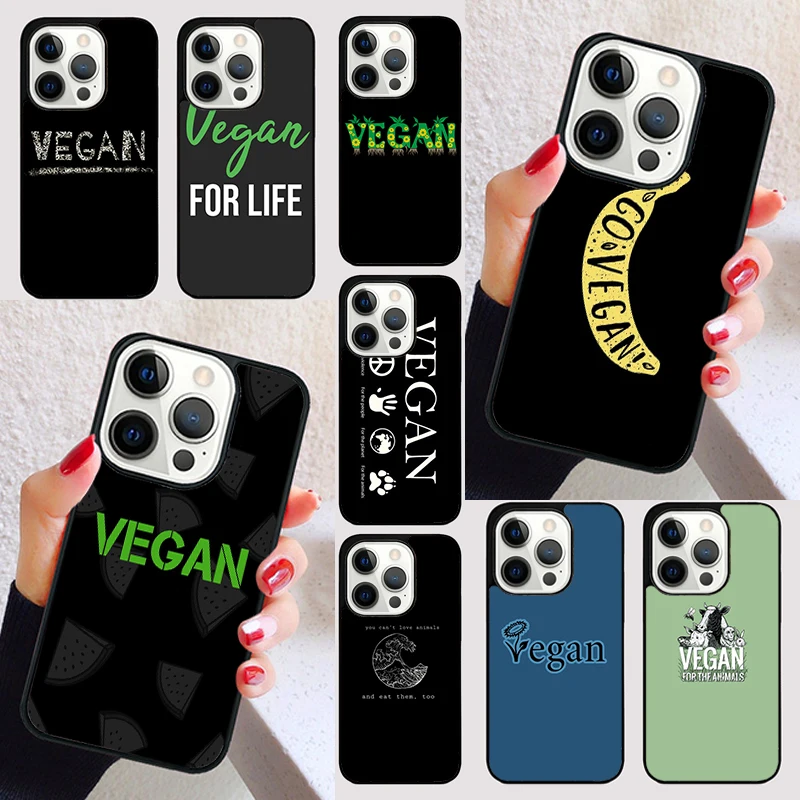 Vegan Vegetarian Phone Case for iPhone 16 15 SE2020 6 7 8 Plus for Apple 13 11 12 14 Mini Pro Max Cover coque Shell