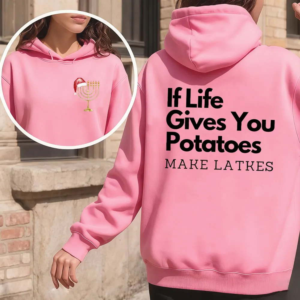 إذا تعطيك الحياة تمنحك البطاطس مما يجعل المزالج هانوكا هوديي: مضحك اليهودية عطلة النساء الرجال البلوز الشتاء ملابس النساء