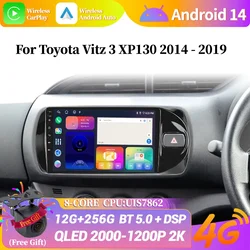 Android 14 For Toyota Vitz 3 XP130 2014-2019 Wireless Bluetooth Carplay Stereo Screen Car Radio Multimedia Navigation WIFI