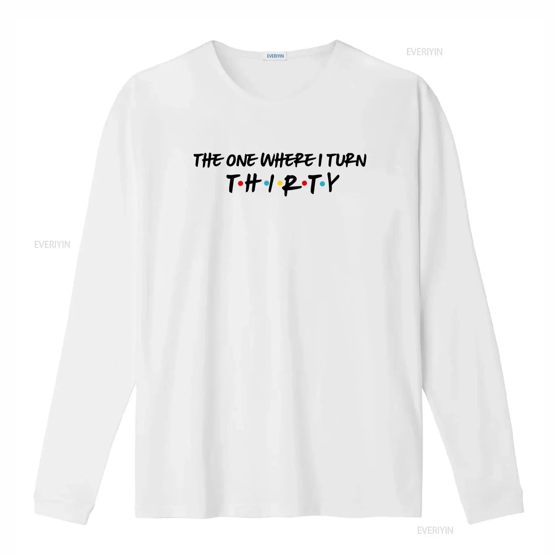 30th Birthday The One Where Turns 30 T Shirt I Turn Thirty Friends Theme Party  vintage Washed graphic designer clothes
