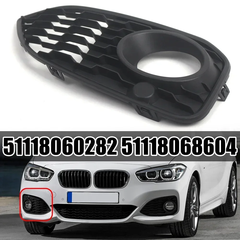 

1pcs Car Right Front Bumper Fog Lamp Frame Grille 51118060282 51118068604 Black Fit For BMW 1 Series F20 F21 LCI (2015-2019)