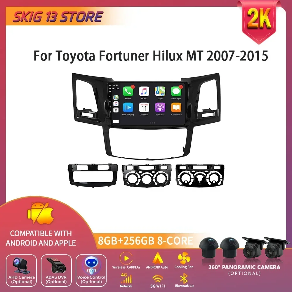 

Для Toyota Fortuner Hilux MT 2007-2015 Android 14 автомобильный радиоприемник мультимедийная навигация 4G GPS CarPlay беспроводная стерео 2 Din экран