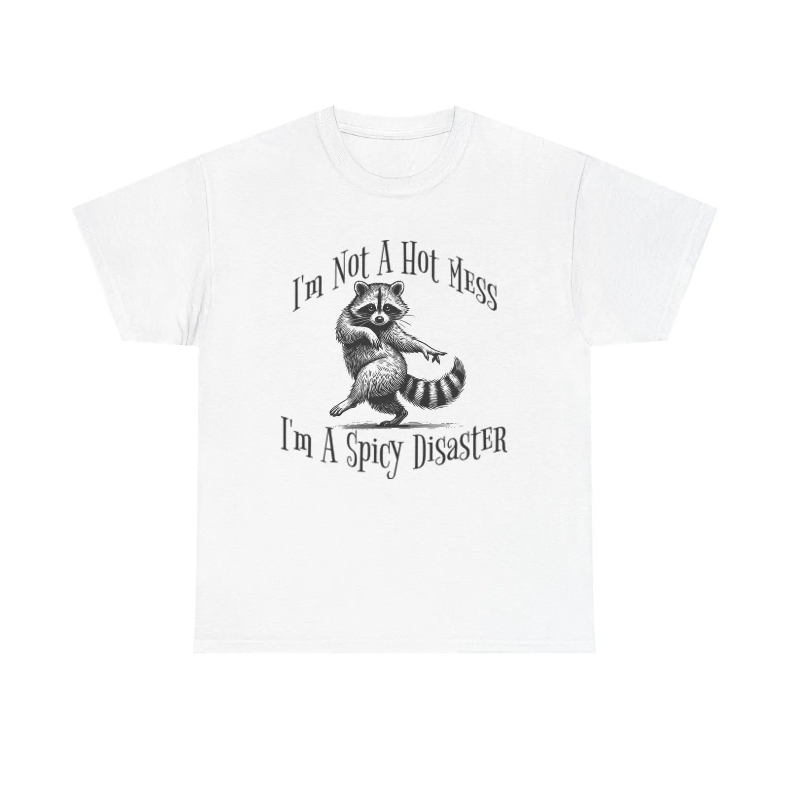 I'm A Spicy Disaster Funny Graphic T Shirt Unisex Heavy Cotton Tee BRAND NEW