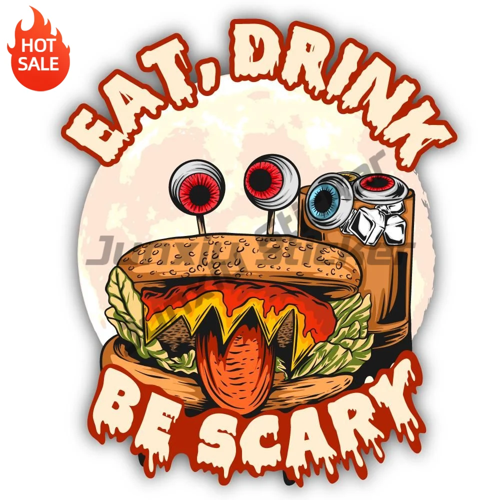Eat Drink Be Scary Vinyl Sticker For Laptop And Car Window Shape Cut Decorative Design Decal