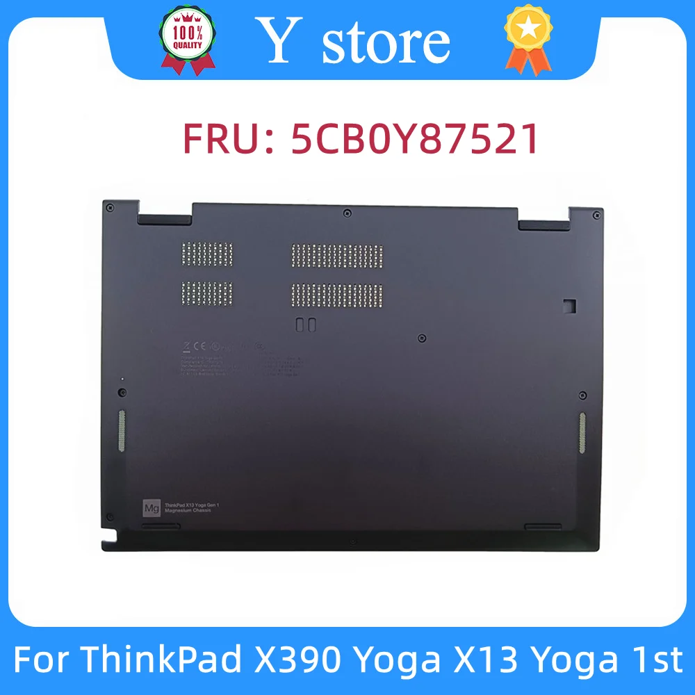 

Y Store 5CB0Y87521 460.0JH02.001 For Lenovo ThinkPad X390 Yoga X13 1st Laptop Bottom Case Lower Case Base Cover Housing Cabinet