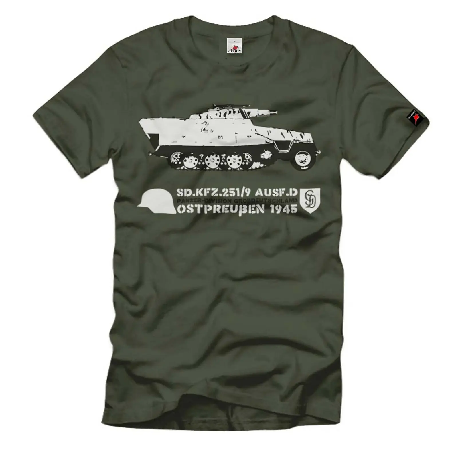 Sd. Kfz 251.9 Ausf D Greater Germany East Prussia 1945 T Shirt. Short Sleeve 100% Cotton Casual T-shirts Loose Top Size S-3XL