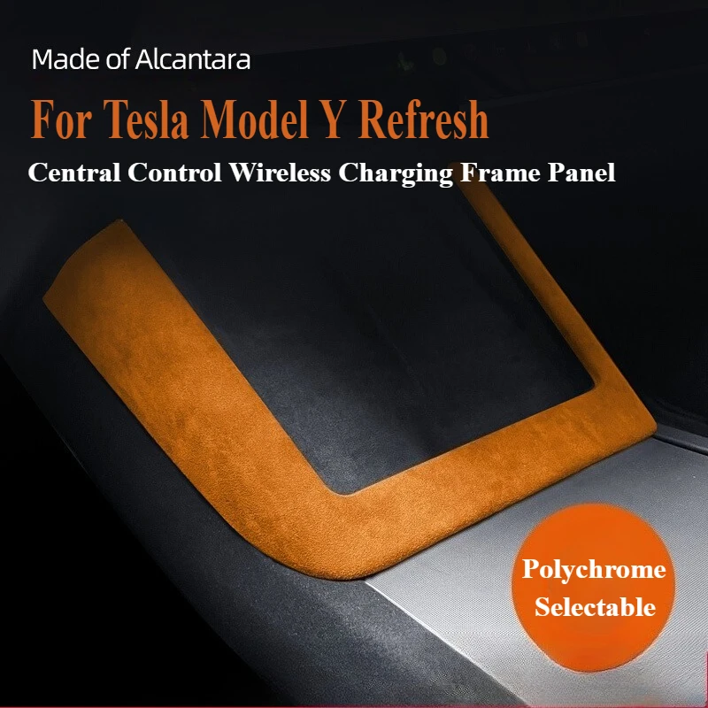 

Для Tesla Model Y Refresh Alcantara замша с центральным управлением, рамка для беспроводной зарядки, панель, аксессуары для модификации салона автомобиля