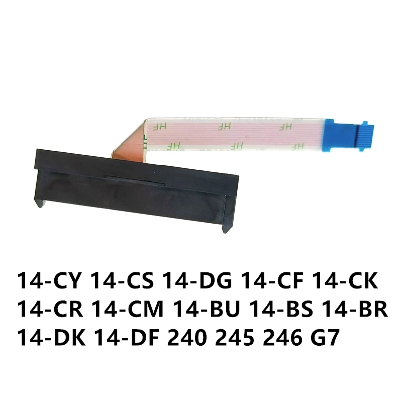 Laptop SATA Hard Drive HDD SSD Flex Connector Cable For HP 14-CY 14-CS 14-DG 14-CK CM CF CR 14-BU BS BR 14-DK DF 240 245 246 G7