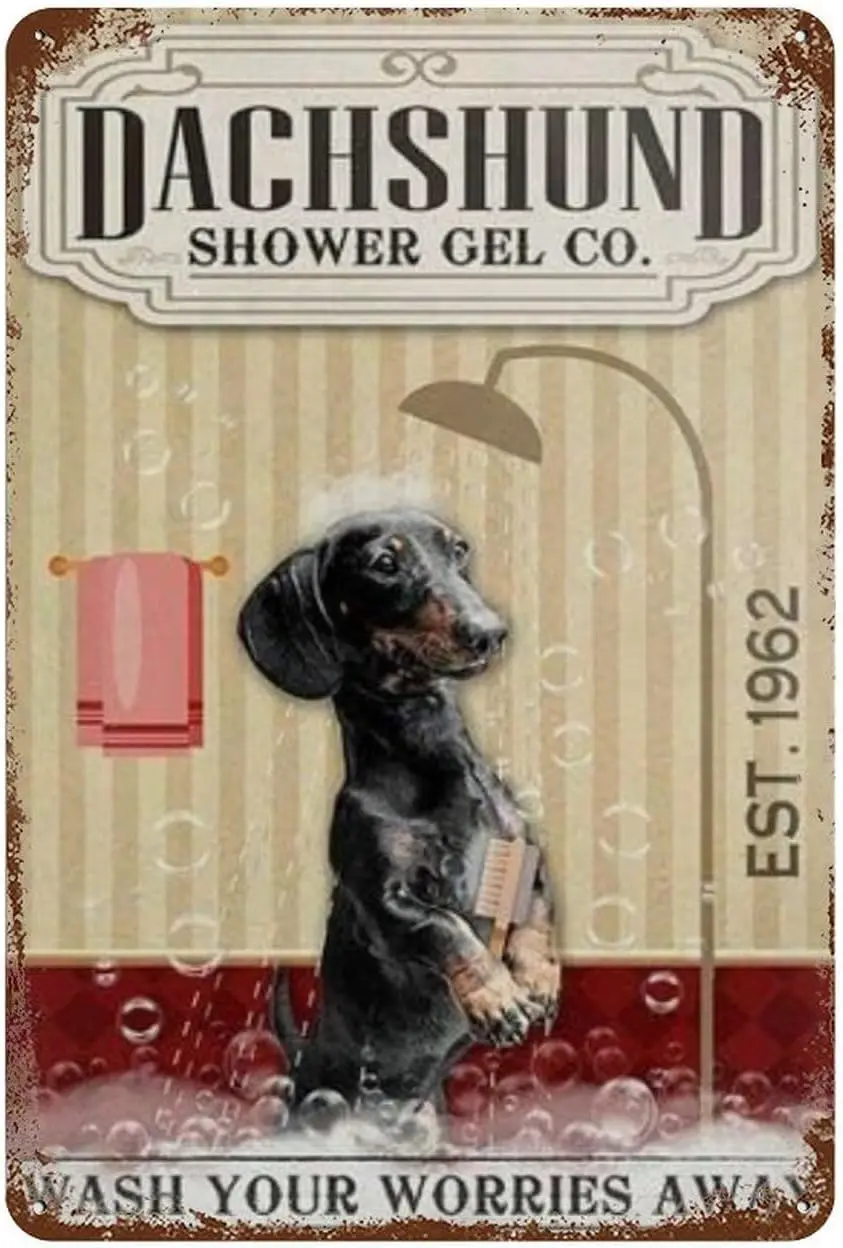 Metal Tin Sign Dachshund Dog Shower Gel Funny Retro Aluminum Tin Signs For Home Decor Vintage Wall Decor Vintage Posters Funky D